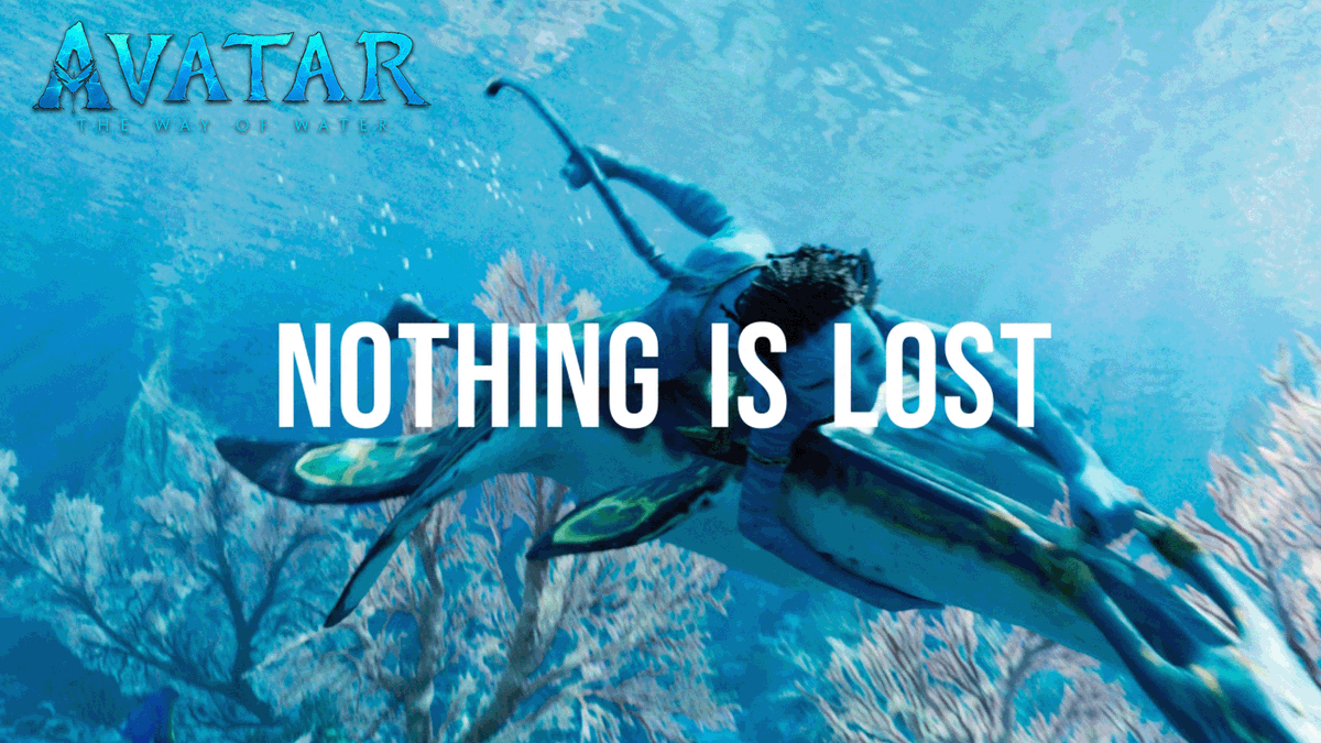 Nothing Is Lost 💙 #AvatarTheWayOfWater is now playing only in theaters with new music from The Weeknd Swedish House Mafia SAL. Get tickets now: