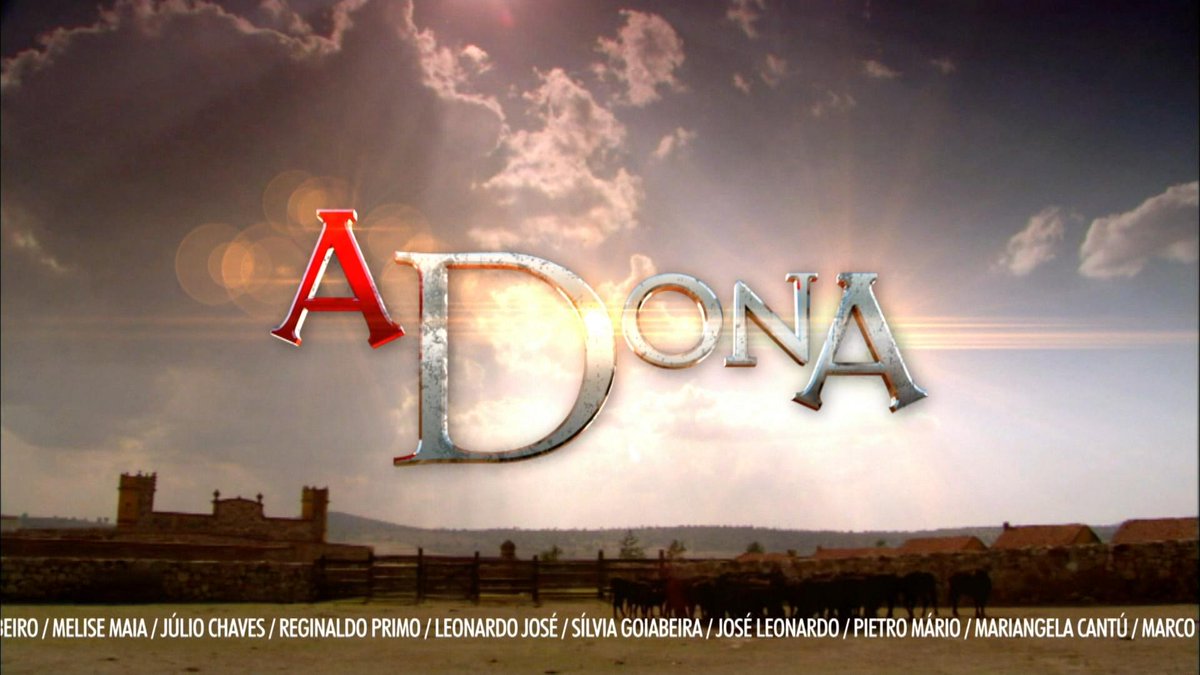 Abertura da segunda reprise de 'A Dona' - Exibida pela primeira vez em (21/12/2022). No décimo primeiro capítulo da novela. #ADona011 #ADona