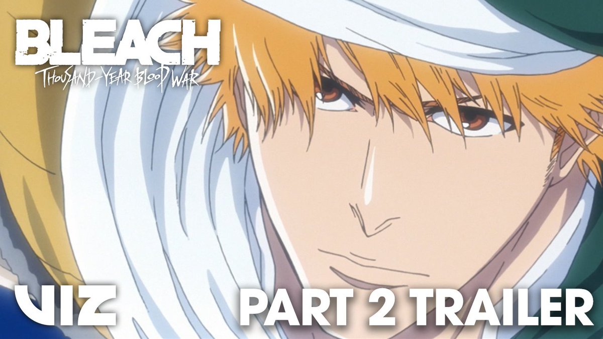 STREAMING 07/2023. BLEACH: Thousand-Year Blood War, Part 2: The Separation. #BLEACHTYBW