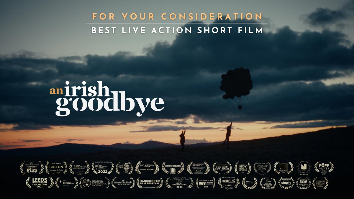 An Irish Goodbye (Official Trailer) Written &amp; Directed by Tom Berkeley &amp; Ross White #ForYourConsideration #Oscars95 #LiveActionShortFilm