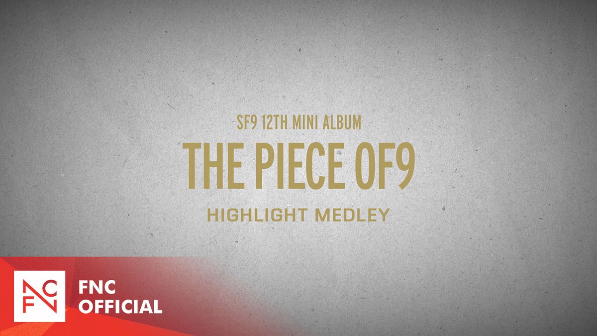 SF9 12TH MINI ALBUM [THE PIECE OF9] HIGHLIGHT MEDLEY YOUTUBE - ▶ ALBUM RELEASE 2023.01.09 6PM (KST) #SF9 #에스에프나인 #12TH_MINI_ALBUM #THEPIECEOF9 #Puzzle #퍼즐