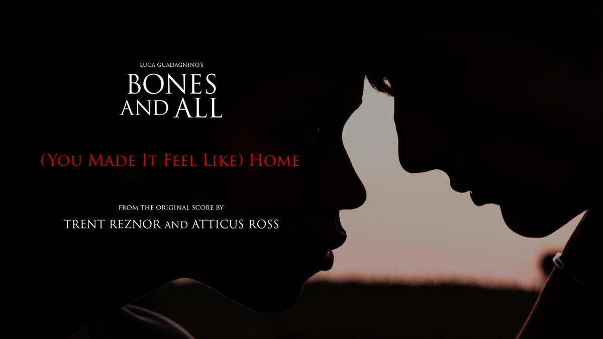 (You Made it Feel Like) Home Official Video Performed by Trent Reznor, Atticus Ross and Mariqueen Maandig Reznor From Luca Guadagnino's 'Bones and All'