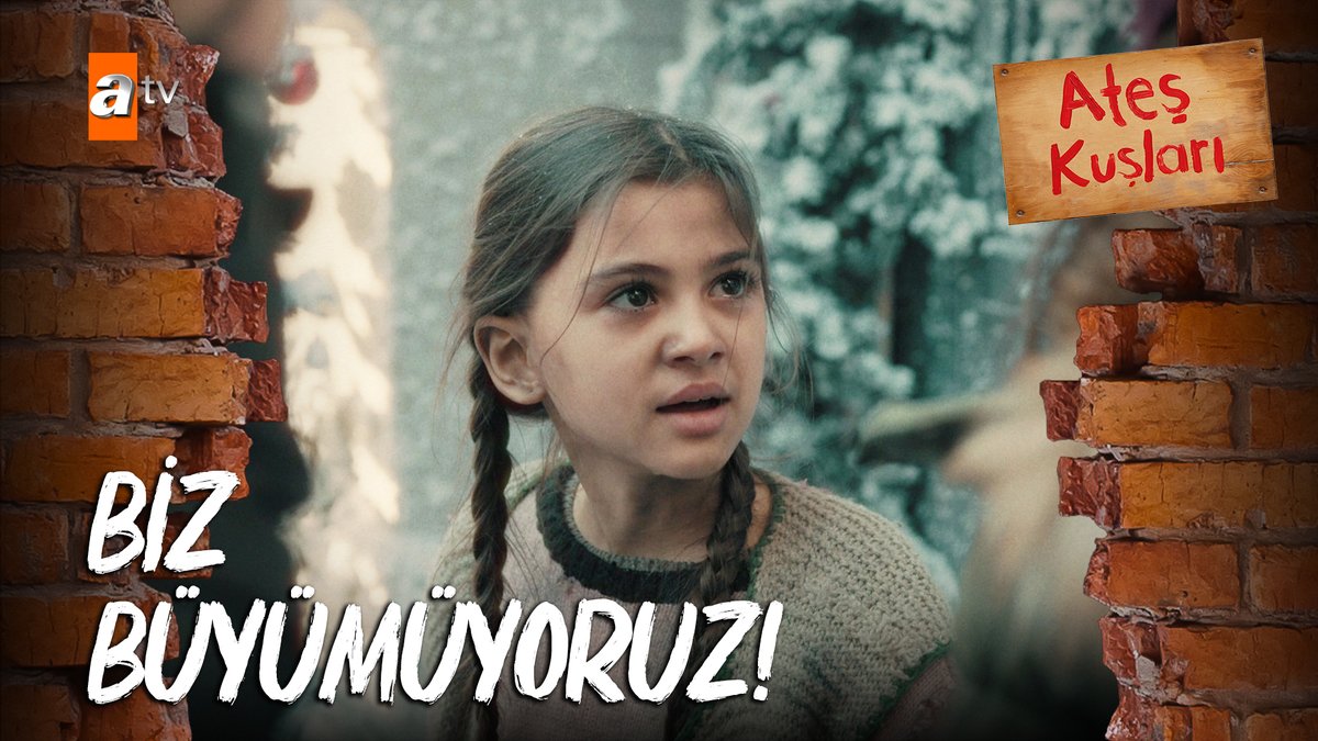 "Biz büyümüyoruz ki abla 13 yaşında falan ölüyoruz!" #AteşKuşları Ateş Kuşları