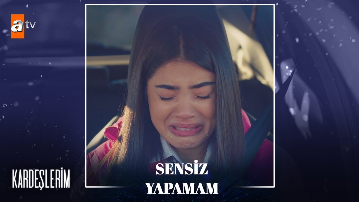 “Gece resmimi öpüp vazgeçmişsin benden...” 💔🎶 #Kardeşlerim atv