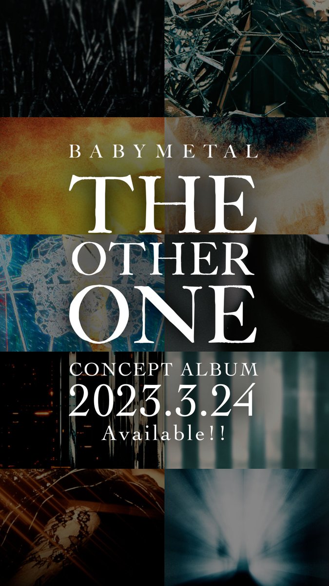 3.24発売、初のコンセプトアルバム💿「THE OTHER ONE」のトレーラー、ジャケット写真、収録曲、早期予約特典・購入特典各ビジュアル公開!!🦊⚡️ 🚩「THE OTHER ONE」Special Website 🚩「THE OTHER ONE」のご予約はこちら #BABYMETAL #THEOTHERONE