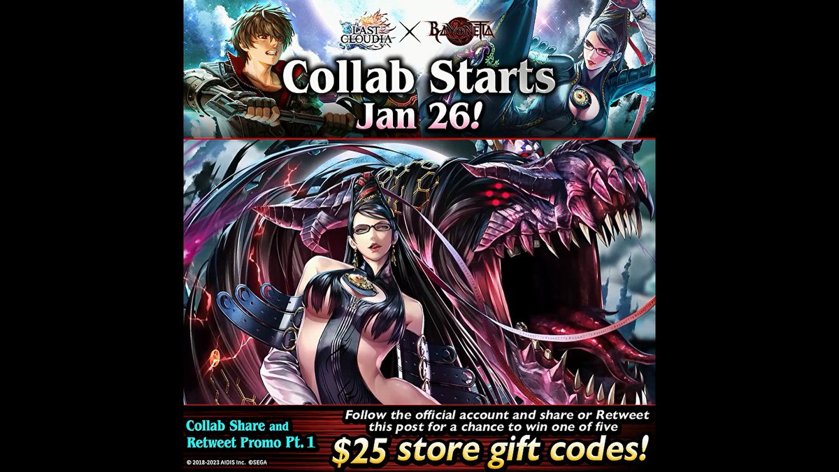 🎁Bayonetta Collab Promo Pt. 1🎁 The collab event is about to start! Retweet or share this tweet, and you could be one of the lucky entrants who wins a USD $25 store gift code!🔥 PERIOD Jan 23 - Feb 1, 11:59 pm (PT) #LastCloudia x #Bayonetta #CrossOver