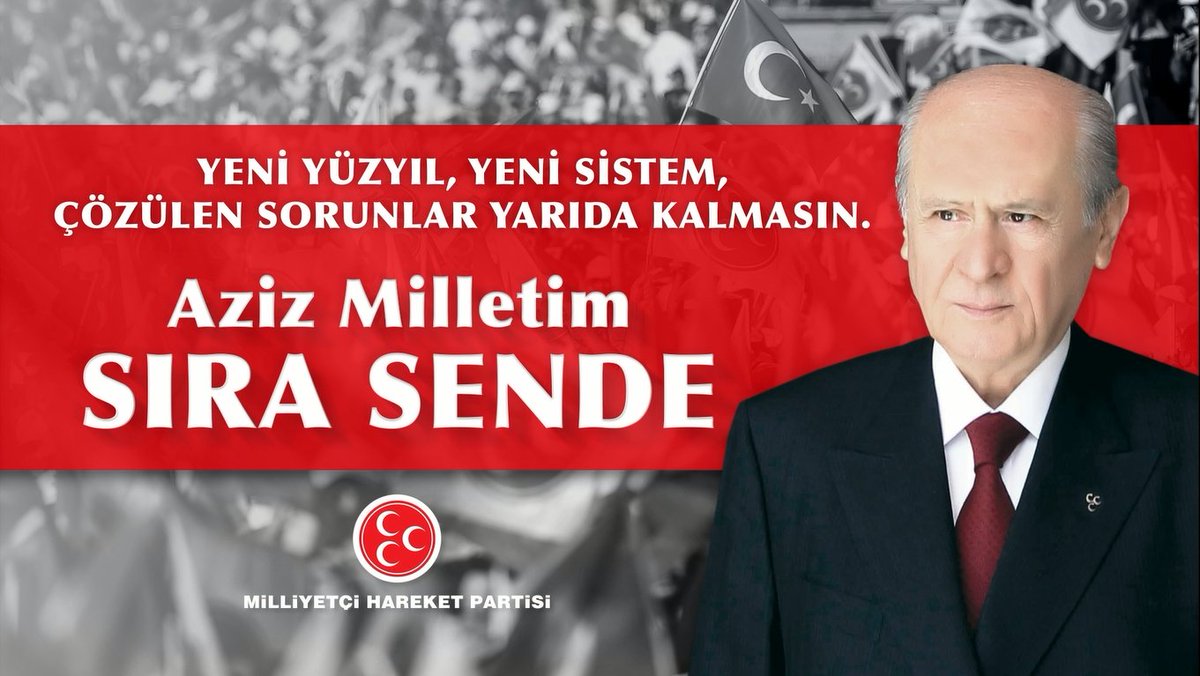 Yeni Yüzyıl, Yeni Sistem, Çözülen Sorunlar Yarıda Kalmasın. Aziz Milletim Sıra Sende