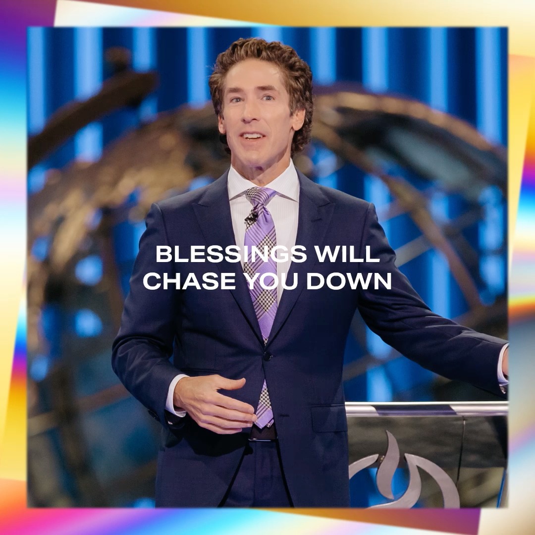 The Scripture says, “When you honor God, blessings will chase you down.” You don’t have to look for the blessings. Keep God first place, and the blessings will look for you. Tune into Joel’s message today, "Get Ready for Overflow"!