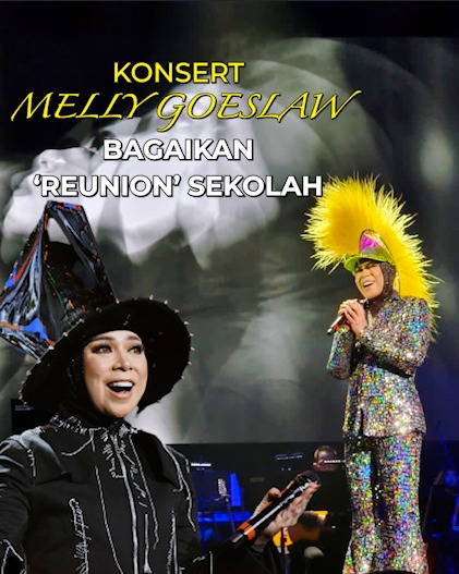[Video] Konsert Melly Goeslaw bagaikan 'reunion' sekolah melly goeslaw