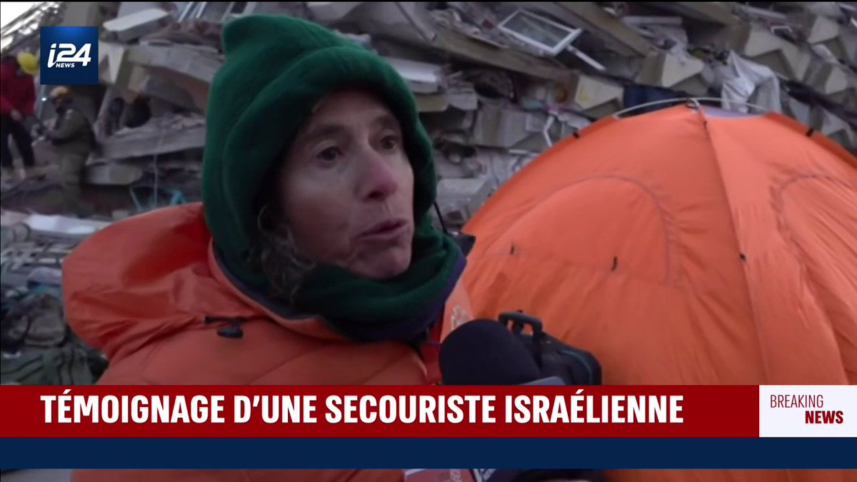 « Cette catastrophe est l'une des plus terribles que j'ai pu voir, nous avons découvert des choses horribles » témoigne une secouriste israélienne en Turquie