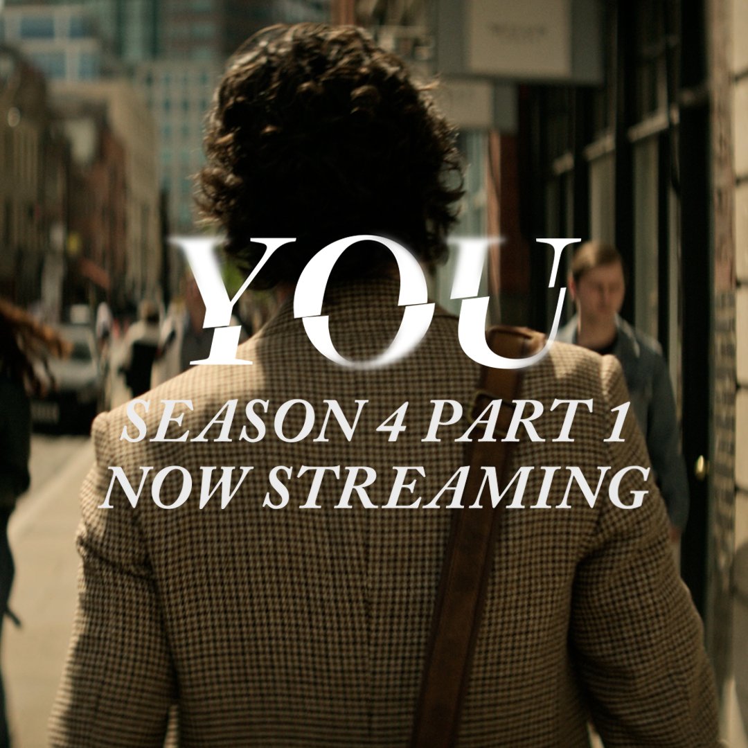 london, he's your problem now. 🇬🇧 YOU S4 Part 1 is now streaming.