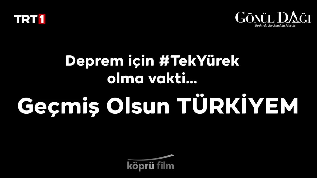 Bu zorlu günlerde yaralarımızı el ele hep birlikte saracağız. Depreme karşı hepimiz #TekYürek 🇹🇷 #GeçmişOlsunTürkiyem #GönülDağı TRT 1 Köprü Film