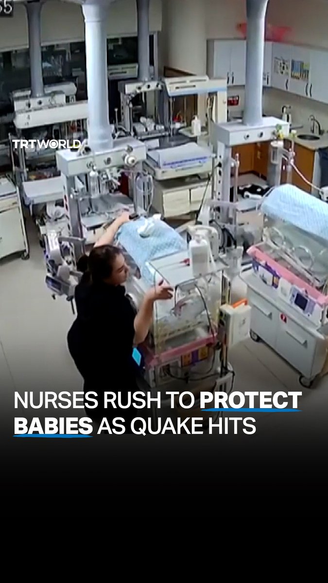 Nurses rushed to protect newborn babies in the ICU the moment a 7.7 magnitude earthquake shook a hospital in Türkiye’s southeastern province of Gaziantep #TurkiyeQuakes