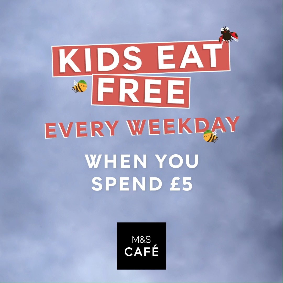 Kids Eat Free is BACK in the M&S Café this half-term! 🤩 When you spend £5 in the café, you’ll get a free lunch from our Kids’ Munch Menu, including a main, a snack and a drink! 🙌 Full menu only available in selected cafés, please ask your local store for details.