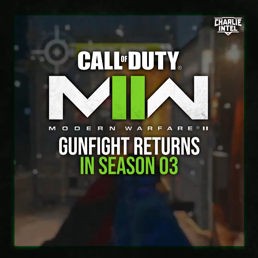 Breaking: Gunfight is coming to #ModernWarfare2 with Season 03 with a specific set of maps. Additional Gunfight maps to be added with each season after.