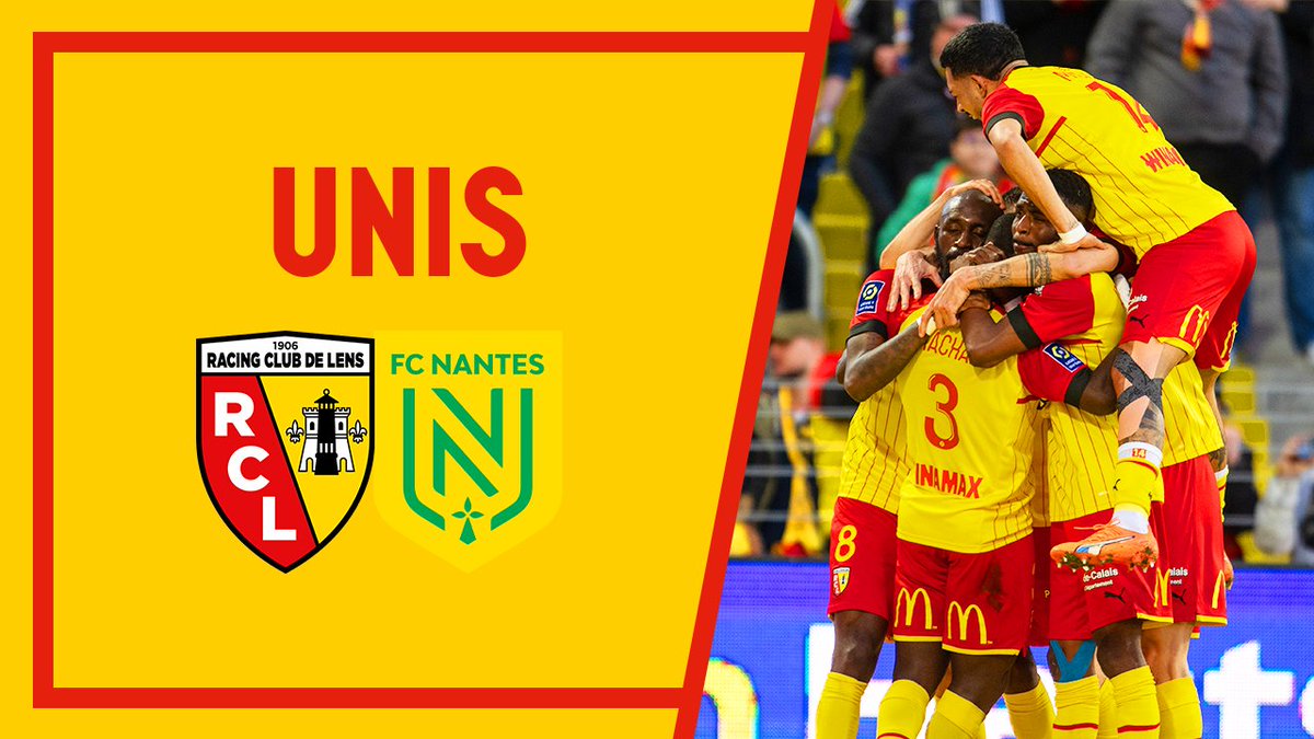 🎥 𝑼𝒏𝒊𝒔 RC Lens 3-1 FC Nantes #FierDEtreLensois #RCLFCN