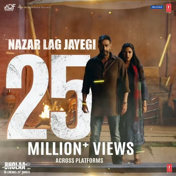 #NazarLagJayegi crosses 25 Million + views in just 24 hours 🥰 #NazarLagJayegiSongOutNow #BholaaIn3D #BholaaOn30thMarch Ajay Devgn #Tabu Amala Paul ⭐️ #VineetKumar Sanjay Mishra Gajraj Rao #DeepakDobriyal Tarun Gahlot Devgn Films T-Series DreamWarriorPictures Reliance Entertainment