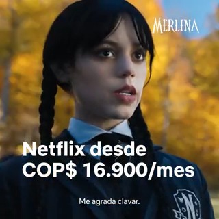 Netflix desde COP $16.900/ mes. Para que no te pierdas ni media.