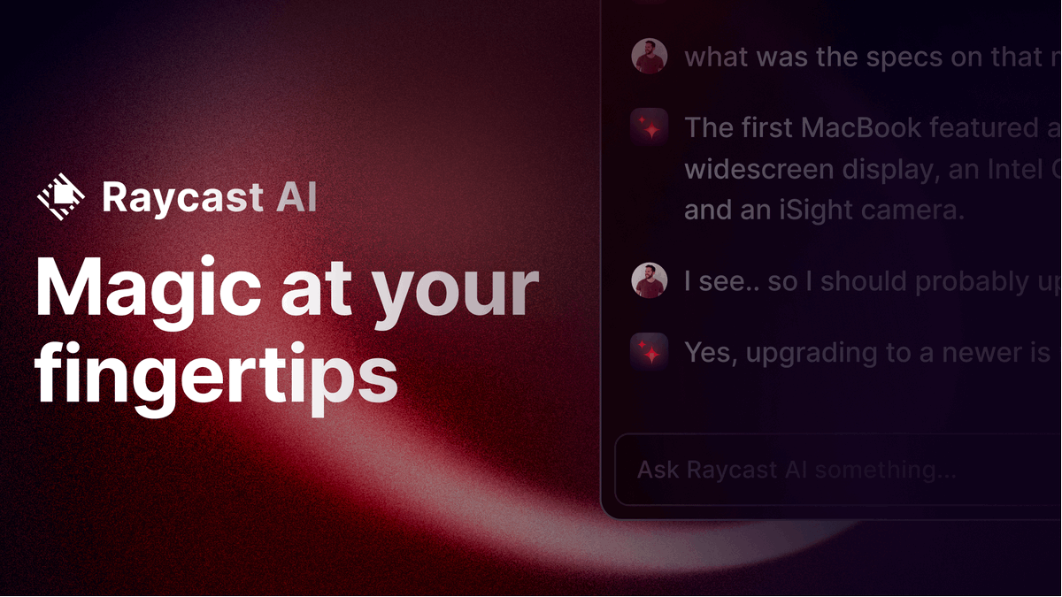 🪄 Introducing Raycast AI: The magic of AI, right on your Mac. Write smarter, code faster and answer questions quicker with ChatGPT in Raycast – just one keystroke away. Join the beta 👉