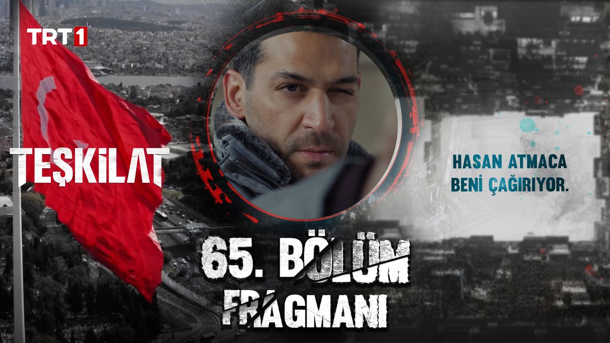 “Hasan Atmaca beni çağırıyor." #Teşkilat 65. bölüm fragmanı yayında! 🎬 Teşkilat yeni bölümüyle pazar 20.00’de TRT 1’de! 💥