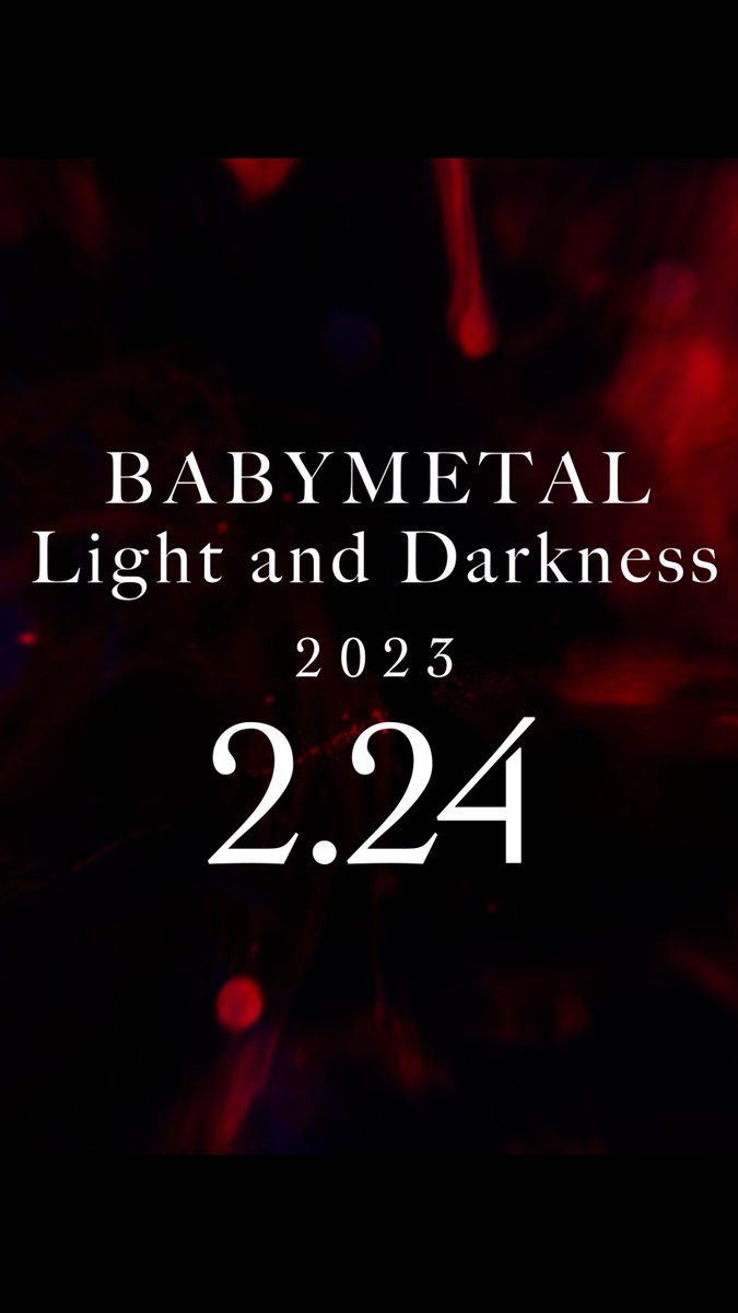 今夜🕛24時解禁!!💥 DIGITAL SINGLE「Light and Darkness」 DL & STREAMING 2023.2.24 Available Worldwide!! ティーザー映像#2公開!!🌗 🔽主要配信サイトはこちら ※2.24(金)AM0:00より有効となります。 #BABYMETAL #LIGHTANDDARKNESS #THEOTHERONE
