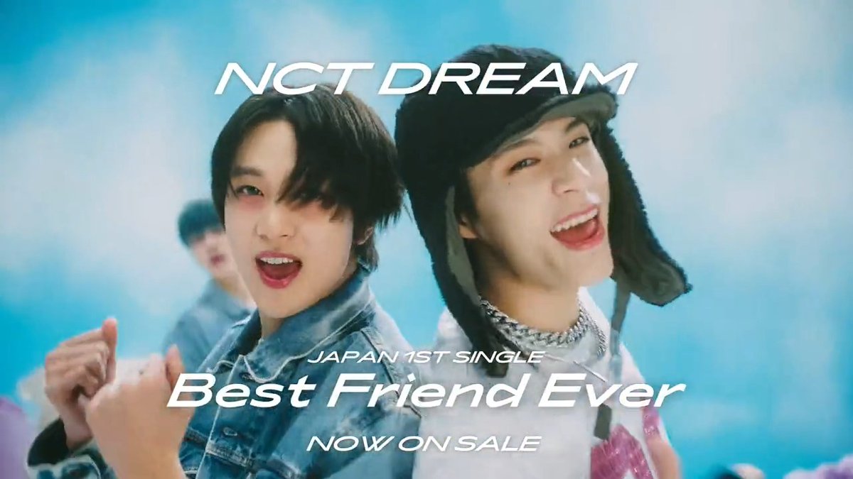 NCT DREAM ’ Best Friend Ever ' Listen Now💚 #BFE_NCTDREAM #NCTDREAM_JapanDebut #NCTDREAM #BestFriendEver
