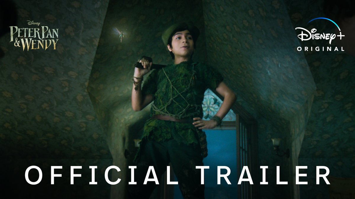 The first trailer for ‘PETER PAN &amp; WENDY’ has been released. The film releases on April 28 on Disney+