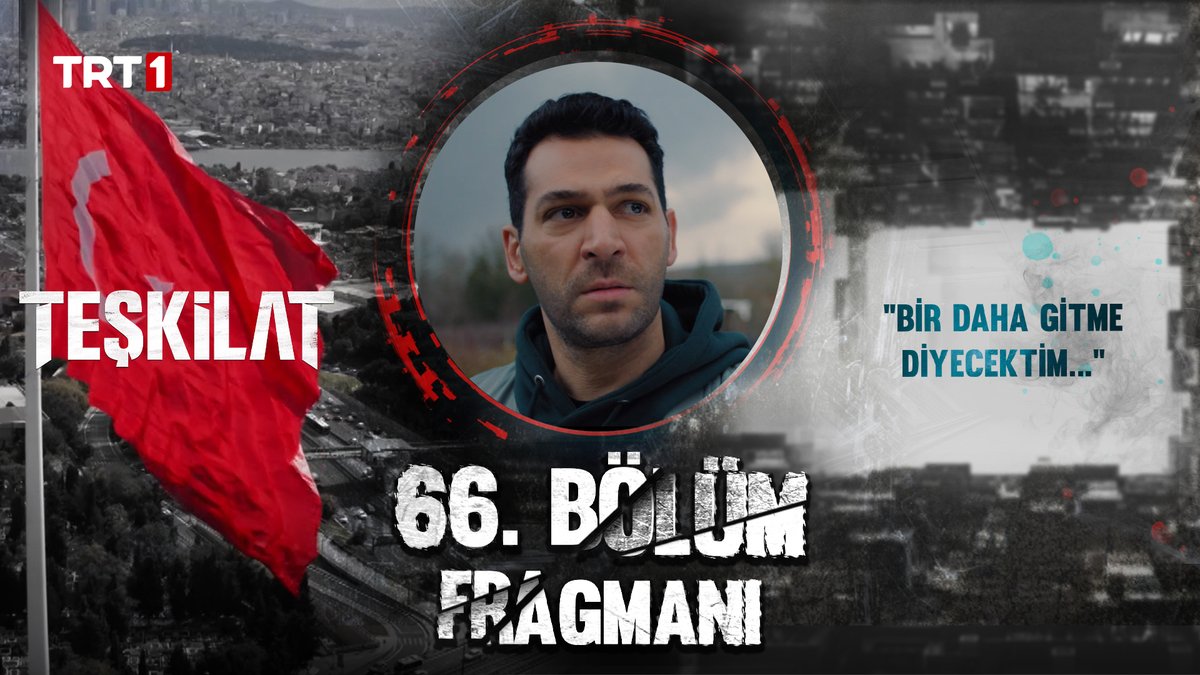 "Bir daha gitme diyecektim..." 66. Bölüm Fragmanı 🔥 #Teşkilat yeni bölümüyle pazar 20.00’de TRT 1’de!