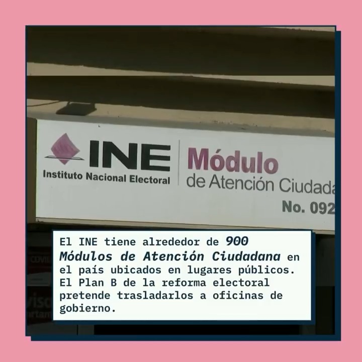 Con el "Plan B" de la Reforma Electoral, los Módulos de Atención Ciudadana del INE serían trasladados a oficinas de gobierno. #YoTambiénSoyINE Infórmate ➡️
