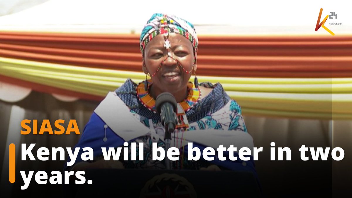 Kenyans urged to be patient with President Ruto's government as country will be better in two years.