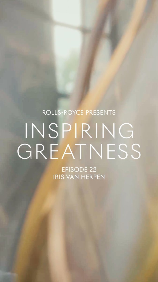 In the next instalment of our #InspiringGreatness series, Iris van Herpen discusses the parallels between Rolls-Royce's #Bespoke craftsmanship and her Haute Couture designs. Watch the full episode on Youtube: #BespokeIsRollsRoyce #InspiringGreatness