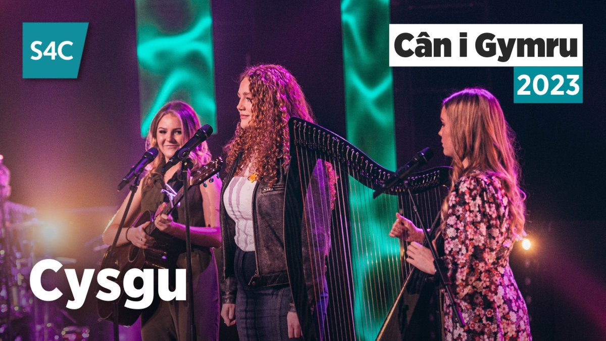 Perfformiad Angharad Elfyn, Elliw Jones a Siwan Iorwerth o โCysguโ gan Alun Tan Lan | Cรขn i Gymru 2023 | #CiG2023