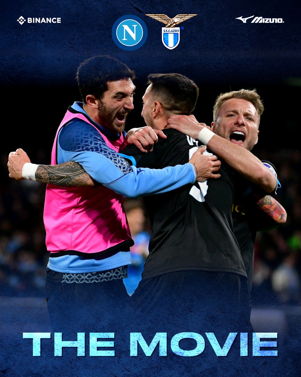 🍿 Napoli VS Lazio 𝗧 𝗛 𝗘 𝗠 𝗢 𝗩 𝗜 𝗘 #CMonEagles 🦅