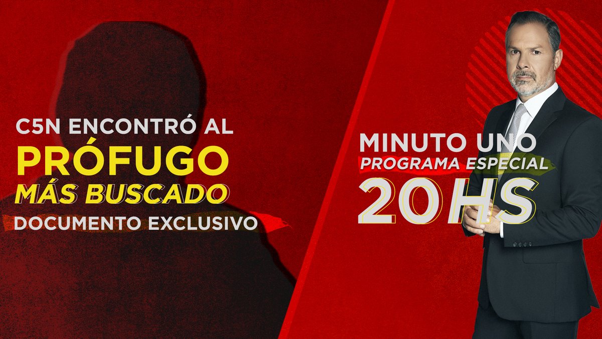 ⚠ C5N ENCONTRÓ AL PRÓFUGO MÁS BUSCADO Hoy a las 20hs no te pierdas el documento periodístico del año. Más de 800 días prófugo. Lo busca la Justicia argentina, lo busca Interpol, y C5N LO ENCONTRÓ. 👉 #MinutoUno con @gatosylvestre