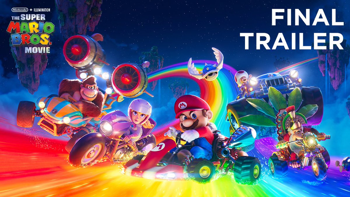 PRESS START. The final #SuperMarioMovie trailer is here! Tickets on sale now: ❤️ this tweet to Power-Up with exclusive updates from The Super Mario Bros. Movie!