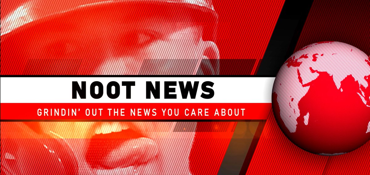 We interrupt your regularly scheduled programming to bring you this breaking news. #NootNews