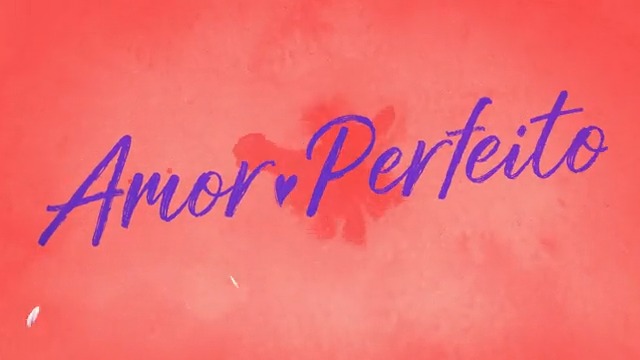 Temos abertura maravilhosa pra esse novelão? Mas é claro! ❤️ #AmorPerfeito