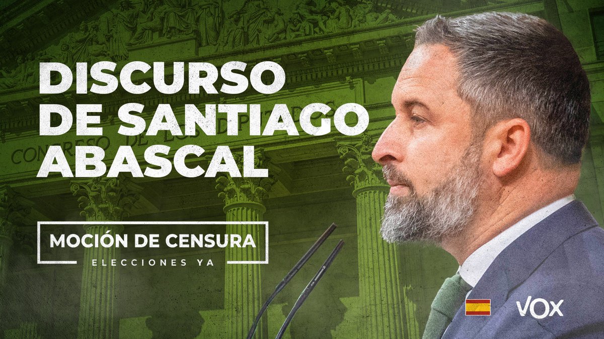 ⚡ Discurso completo de Santiago Abascal 🇪🇸 durante el debate de la moción de censura a Pedro Sánchez. "O elecciones inmediatas o medio año interminable con el Gobierno de la división, del odio y de la ruina". #SánchezOElecciones