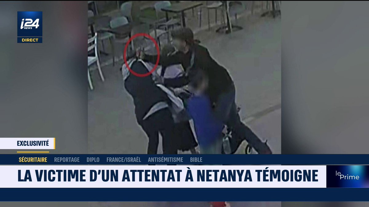 Attentat au couteau à Netanya : "Je n'ai pas compris que c'était un terroriste, je pensais que c'était un fou. Le couteau a troué ma veste mais je n'ai rien eu. C'est un miracle." Clara Sellam, victime de l'attentat #LePrime
