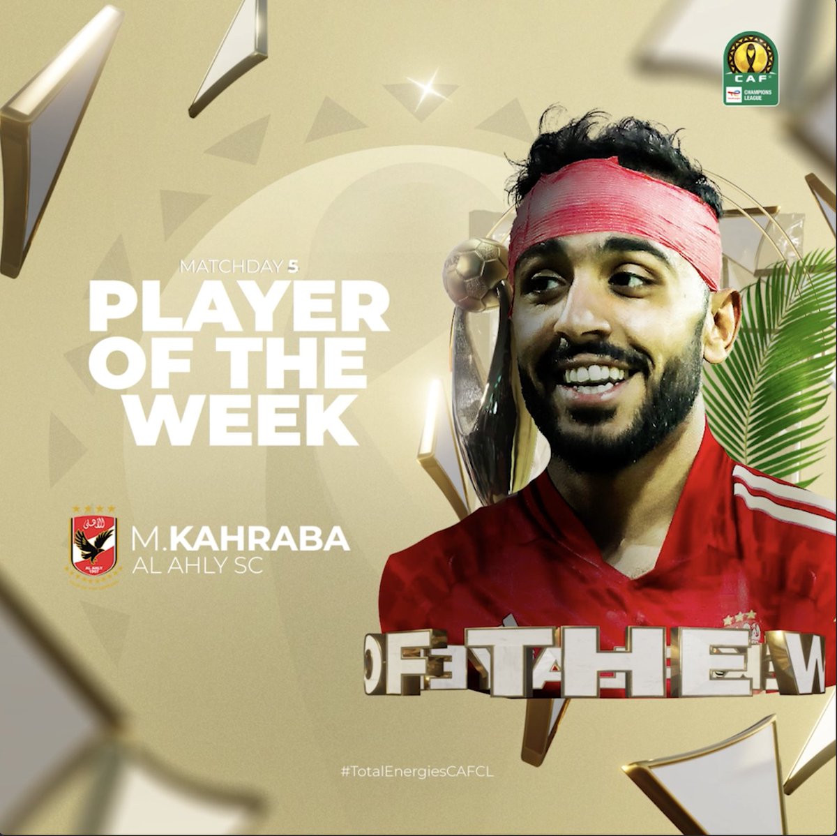 The #TotalEnergiesCAFCL #PlayerOfTheWeek vote winner is…..🥁 ‏النادي الأهلي's Mahmoud Kahraba 👏 An outstanding performance that ended with a hattrick! 🎩