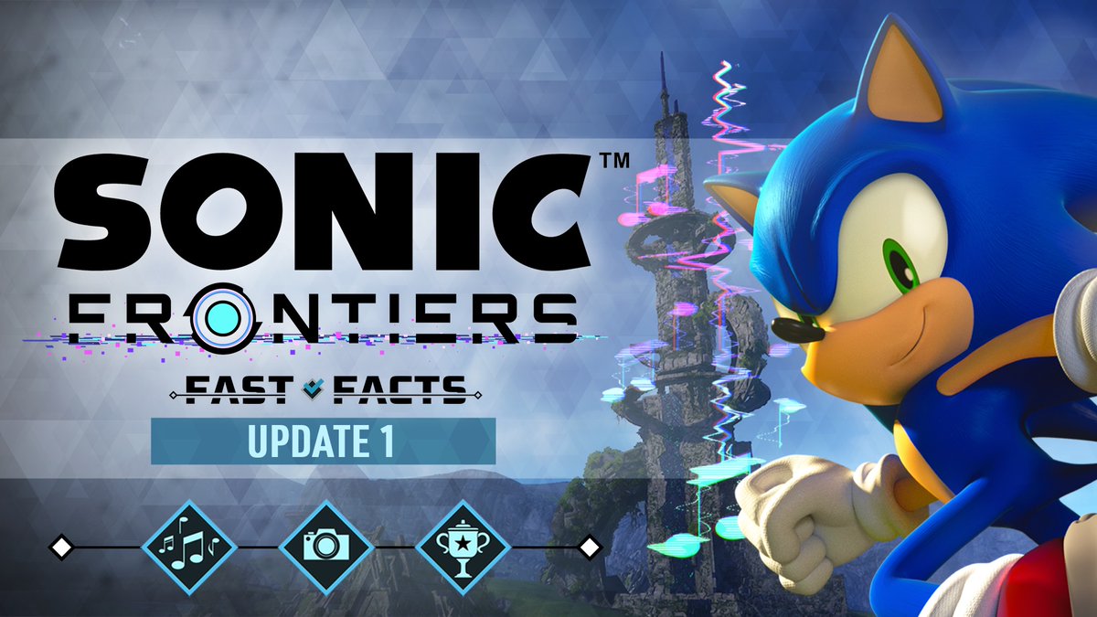 It's time for a quick overview of the new Sonic Frontiers content update...let's check out some Fast Facts!