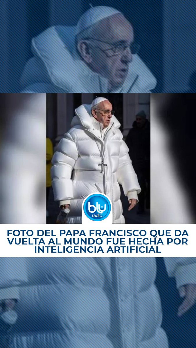 ¿Todos caímos? Foto del papa Francisco que da vuelta al mundo fue hecha por inteligencia artificial