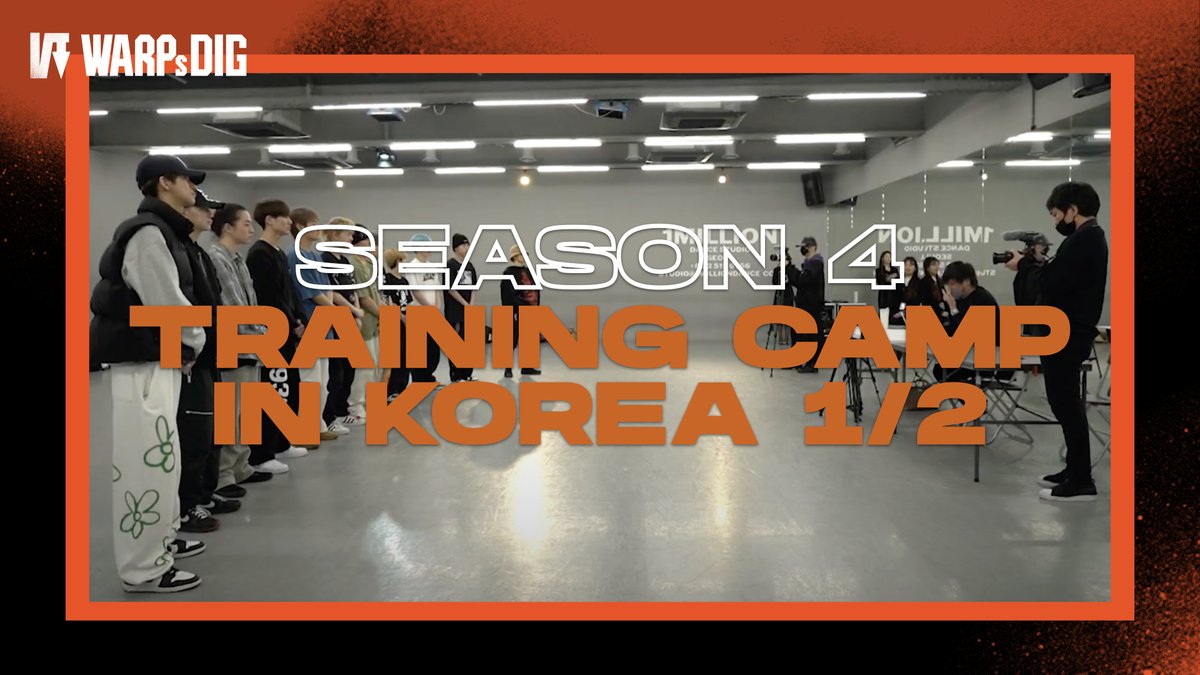 【本編】TRAINING CAMP with 1MILLION DANCE STUDIO|1/2|WARPs DIG Season 4 12人全員での韓国合宿! メンバーに与えられた課題とは? #WARPsDIG #WARPsROOTS