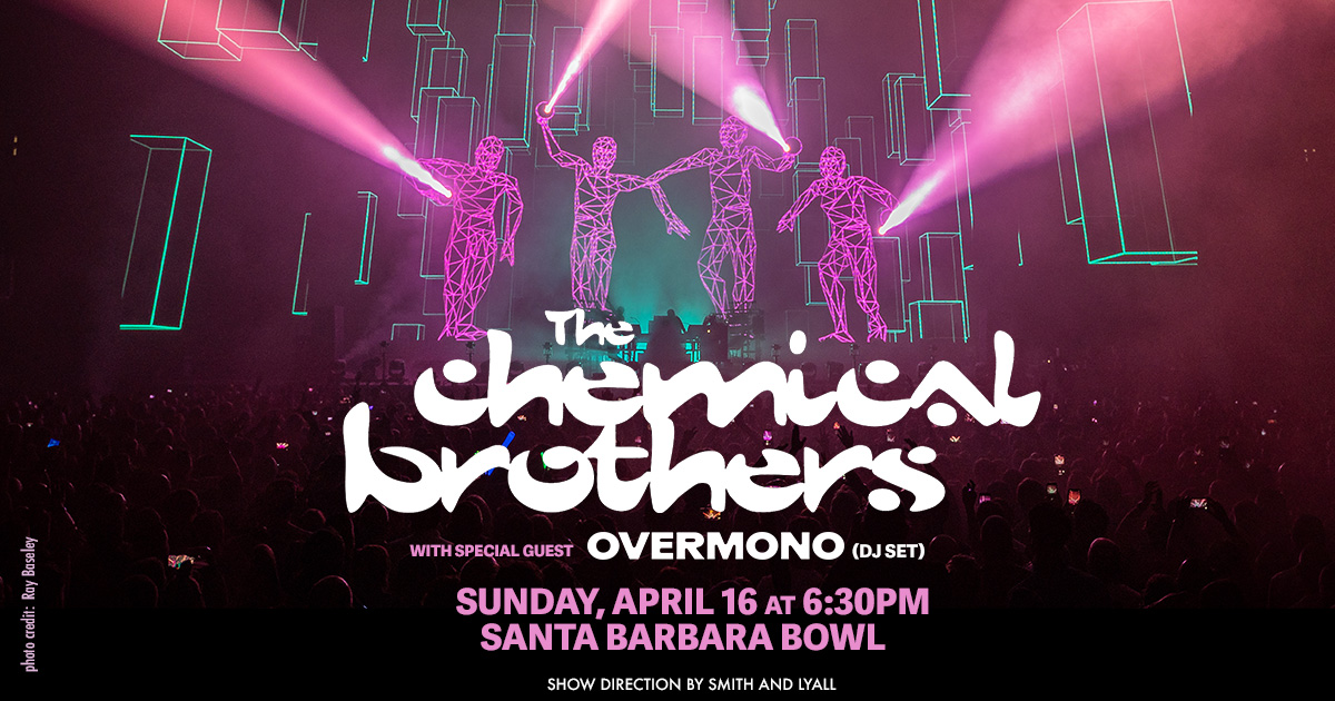 Hold tight Santa Barbara! Counting down until The Chemical Brothers bring their mind bending live show to the sbBowl on Sunday Apr 16! 🤖🌞 Tickets at: Show direction by smithandlyall With OVERMONO overmono_eddd #ChemicalBrothersLive