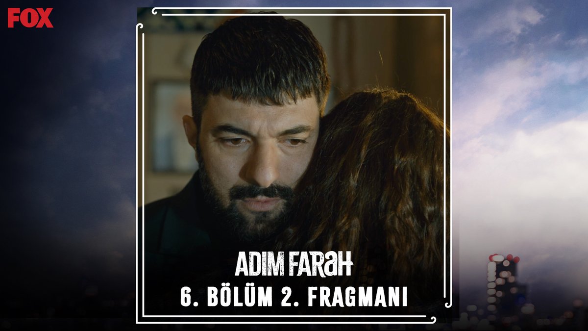 “Bundan sonra senin senden başka kimsen yok!” 6. bölüm 2. tanıtımı yayında ✨ #AdımFarah yeni bölümüyle çarşamba 20.00’de FOX’ta. @foxturkiye