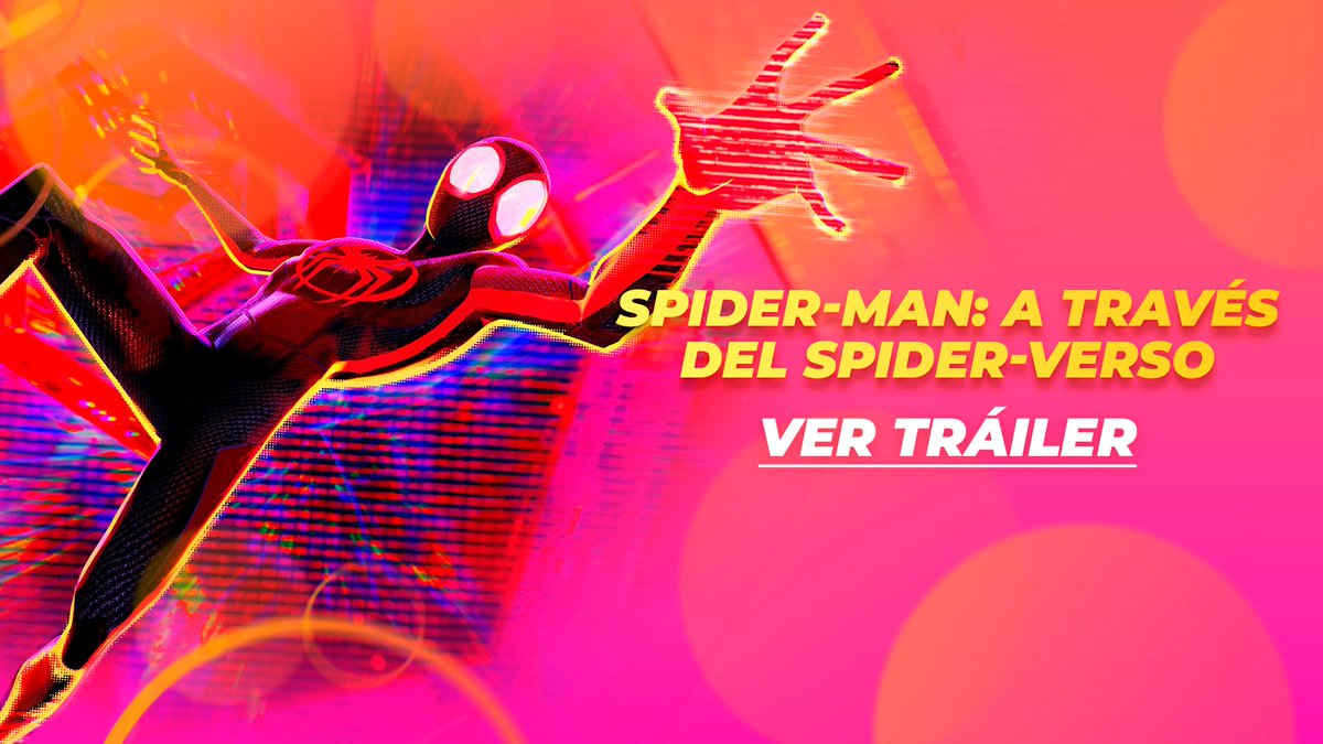 Ya llegó el trailer de #SpiderManAcrossTheSpiderVerse 💥💥💥