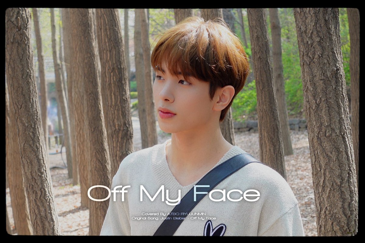 [🎥] ATBO(에이티비오) : 류준민 - Justin Bieber 'Off My Face' COVER ➫ #ATBO #에이티비오 #류준민 #RyuJunmin #COVERED_by_ATBO #OffMyFace