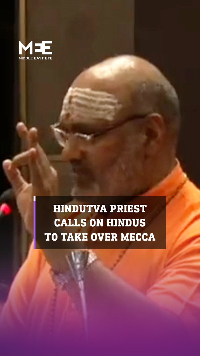 "Today is the time to unite the world against Islam." Prominent Hindutva priest Yati Narsinghanand Saraswati called on Hindus to unite and attack and capture Mecca, as some Hindus believe a temple dedicated to Hindu deity Shiva was once situated on the location of the Kaaba