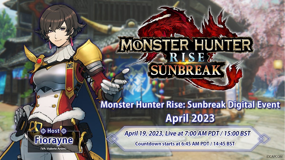The Monster Hunter Rise: #Sunbreak Digital Event returns on April 19! Discover what’s coming in Free Title Update 5, headlined by the return of a fearsome Elder Dragon... 📆 Apr 19 🕖 7:00 PST / 15:00 BST 🎤 Host: Dame Fiorayne (Valerie Arem) 📺