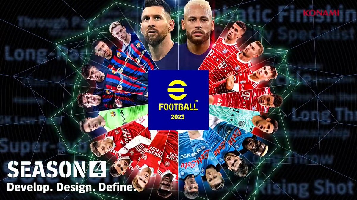 いよいよ本日！ ⚽─────────────────── 新シーズン「Develop. Design. Define.」が開幕！ ────────────────────⚽ 一足早く、新シーズントレーラーを公開👀 アップデート(バージョン2.5.0) の配信まで、もうしばらくお待ちください！ #イーフト #eFootball